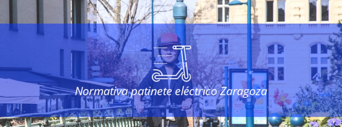 Normativa patinetes eléctricos Zaragoza